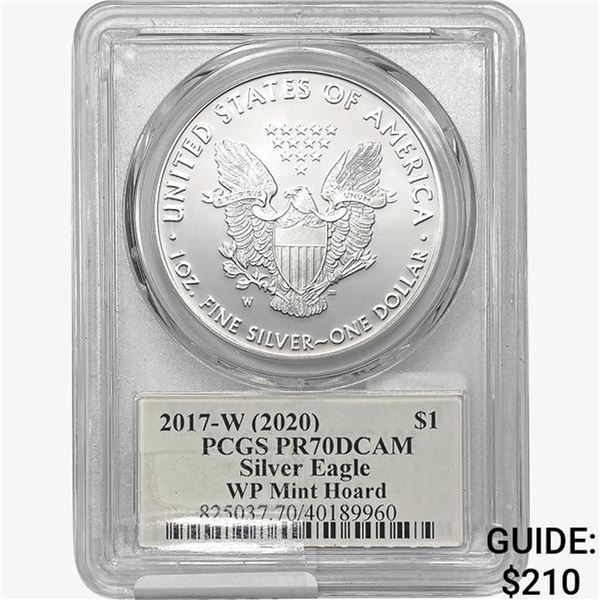 2017-W American 1oz SILV Eagle PCGS PR70 DCAM WP M