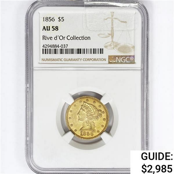 1856 $5 Gold Half Eagle NGC AU58 Rive d'Or Coll