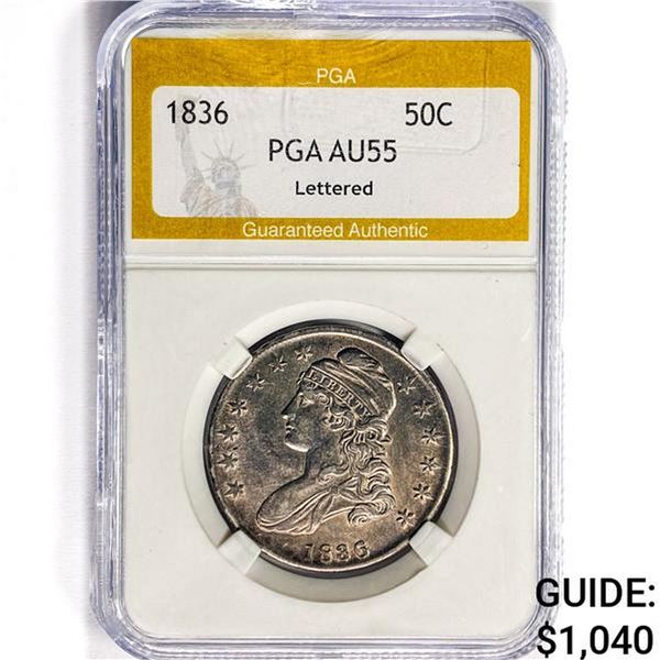 1836 Capped Bust Half Dollar PGA AU55 Lettered