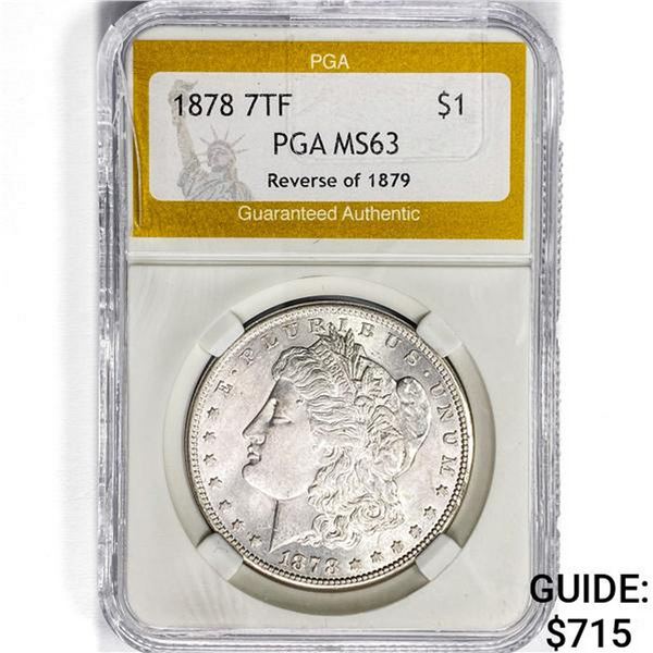 1878 7TF Morgan Silver Dollar PGA MS63 REV 79