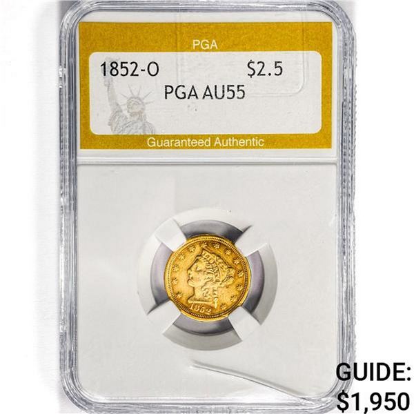 1852-O $2.50 Gold Quarter Eagle PGA AU55