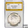 Image 1 : 1921 Silver Peace Dollar PGA MS63+ High Relief