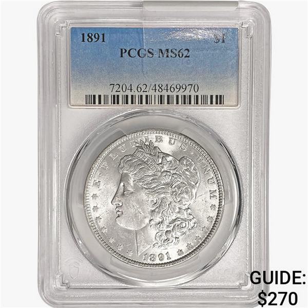1891 Morgan Silver Dollar PCGS MS62