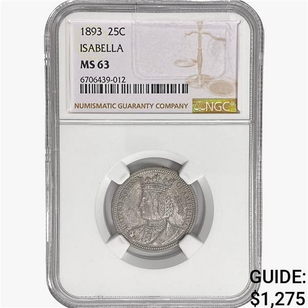 1893 Isabella Silver Quarter NGC MS63