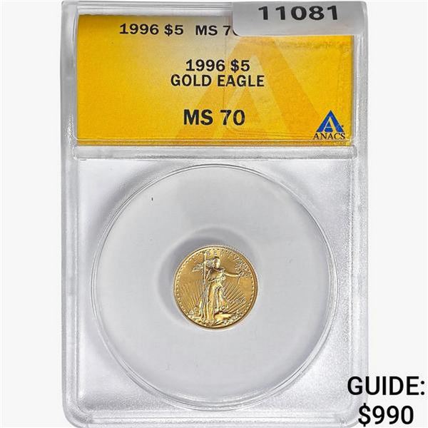 1996 $5 American Gold Eagle ANACS MS70