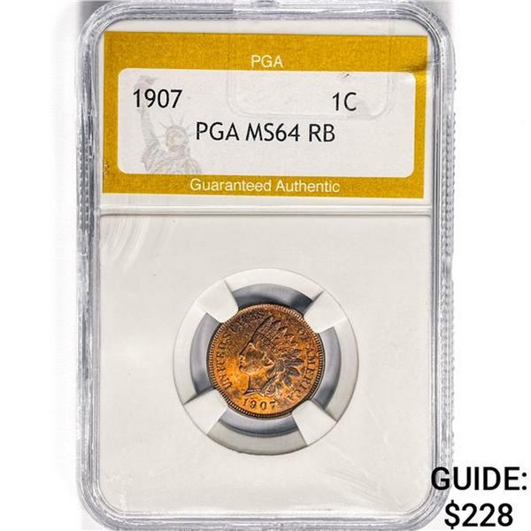 1907 Indian Head Cent PGA MS64 RB