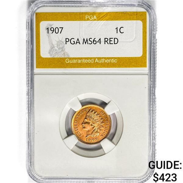 1907 Indian Head Cent PGA MS64 RED