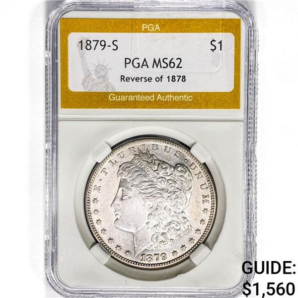 1879-S Morgan Silver Dollar PGA MS62 REV 78