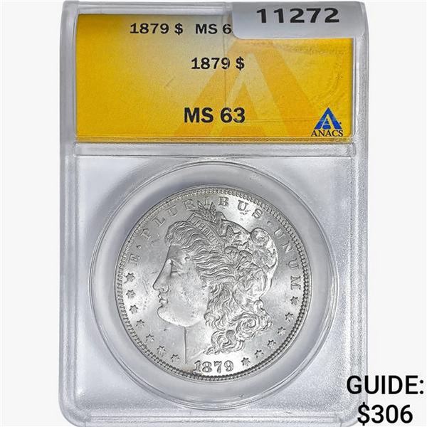 1879 Morgan Silver Dollar ANACS MS63