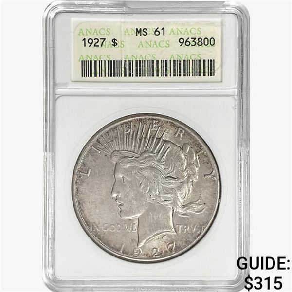 1927 Silver Peace Dollar ANACS MS61