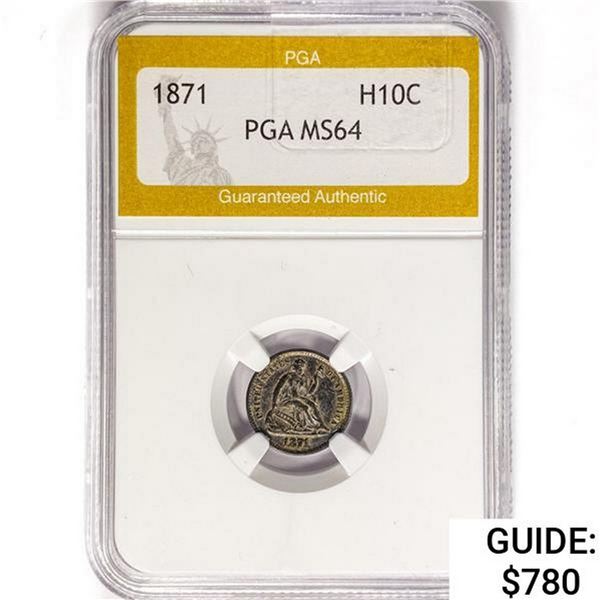 1871 Seated Liberty Half Dime PGA MS64