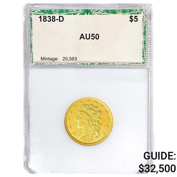 1838-D $5 Gold Half Eagle PCI AU50