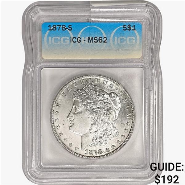 1878-S Morgan Silver Dollar ICG MS62