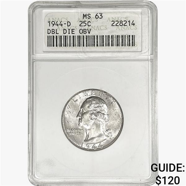 1944-D Washington SILV 25C ANACS MS63 DBL DIE OBV