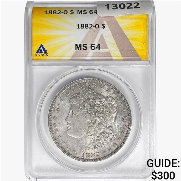 1882-O Morgan Silver Dollar ANACS MS64