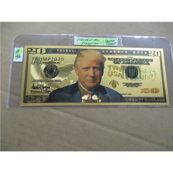 PRESIDENT DONALD TRUMP PROMOTIONAL PRESIDENTIAL GOLD $20 BILL