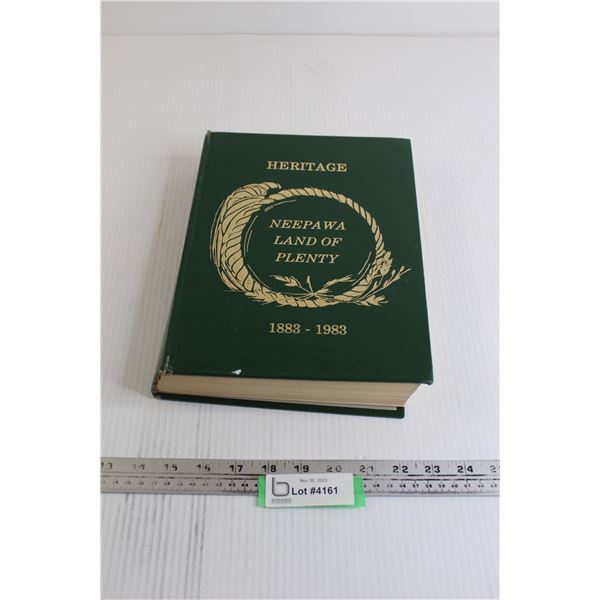 Heritage Neepawa Land of Plenty 1883-1983 Book