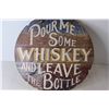 Image 4 : 18" Round Whiskey Sign (Liquid Stained Back)