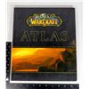 Image 1 : WORLD OF WARCRAFT ATLAS HARDCOVER BOOK IN GOOD