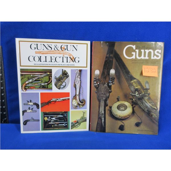 2 Books - Guns & Gun Collecting, The Pleasure of Guns