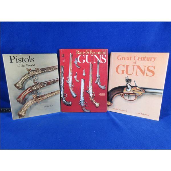 3 Books - Pistols of the World, Great Century of Guns, Guns
