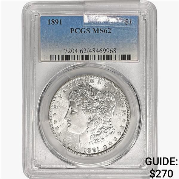 1891 Morgan Silver Dollar PCGS MS62