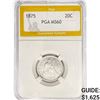 Image 1 : 1875 Twenty Cent Piece PGA MS60