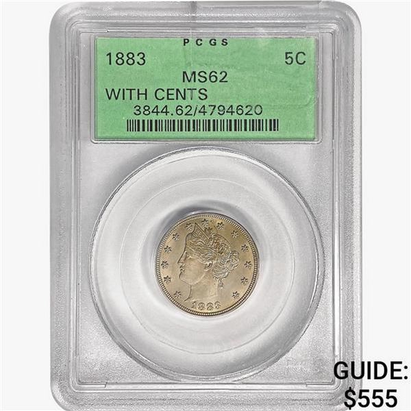 1883 Liberty Victory Nickel PCGS MS62 W/ Cents