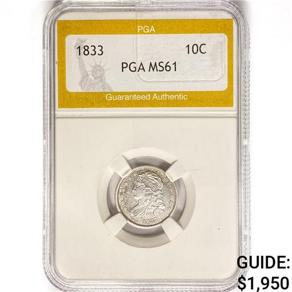 1833 Capped Bust Dime PGA MS61