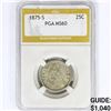 Image 1 : 1875-S Seated Liberty Quarter PGA MS60