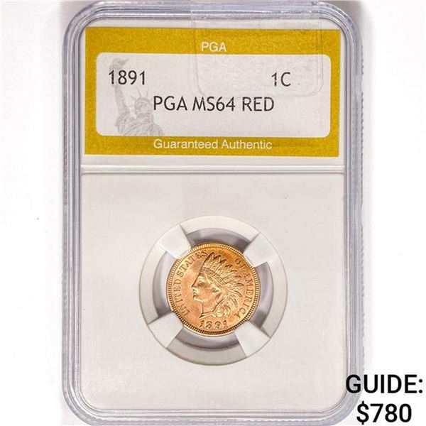 1891 Indian Head Cent PGA MS64 RED
