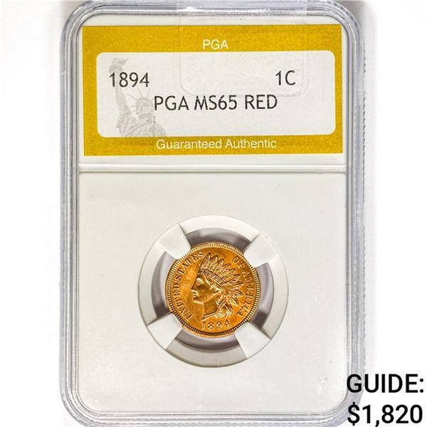 1894 Indian Head Cent PGA MS65 RED