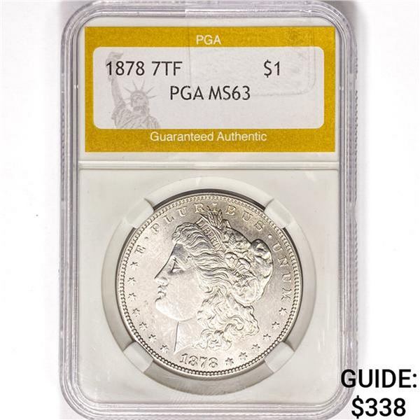 1878 7TF Morgan Silver Dollar PGA MS63