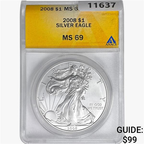 2008 Silver Eagle ANACS MS69