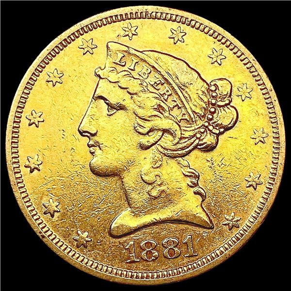 1881-S $5 Gold Half Eagle CLOSELY UNCIRCULATED