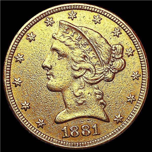 1881 $5 Gold Half Eagle CLOSELY UNCIRCULATED