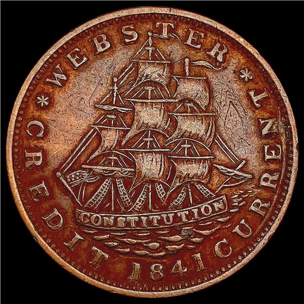 1841 Daniel Webster Hard Times Token CLOSELY UNCIR