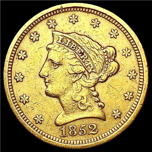 1852 $2.50 Gold Quarter Eagle CLOSELY UNCIRCULATED