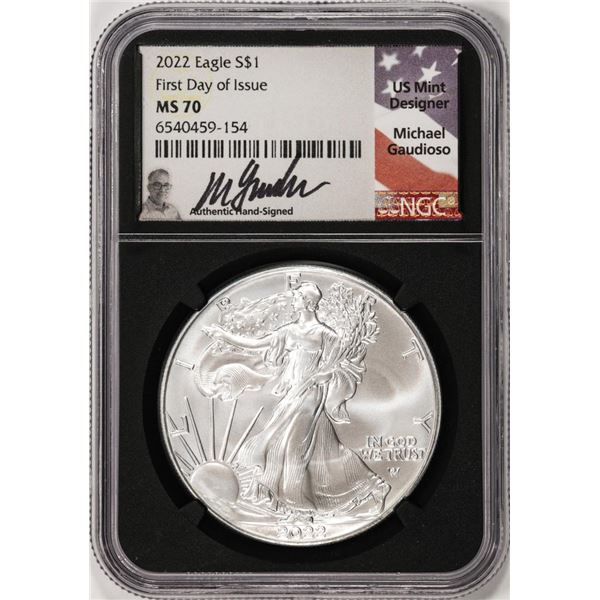 2022 $1 American Silver Eagle Coin NGC MS70 First Day of Issue Gaudioso Signature