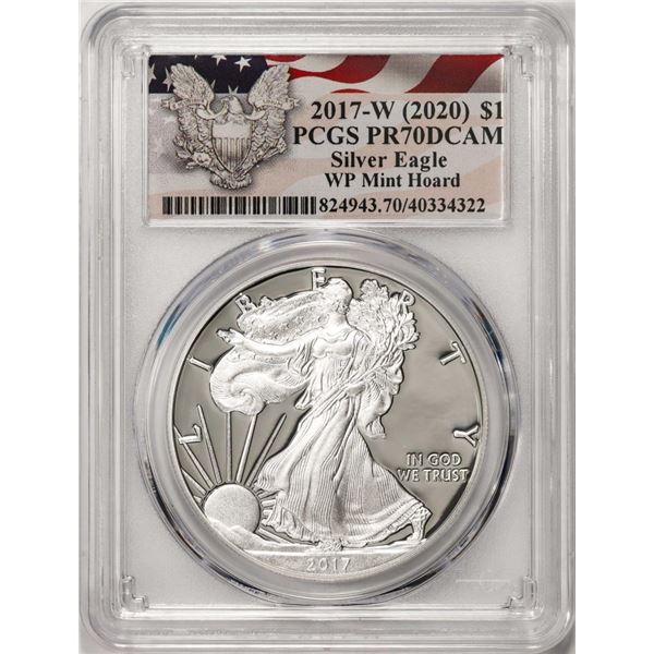 2017-W $1 Proof American Silver Eagle Coin PCGS PR70DCAM WP Mint Hoard