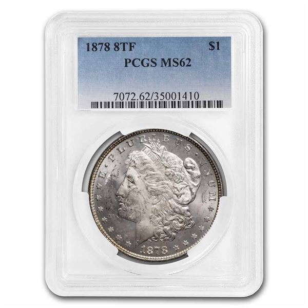 1878 8 TF Morgan Dollar PCGS MS-62 RARE COIN HIGH GRADE