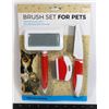 Image 1 : NEW BRUSH SET FOR PETS