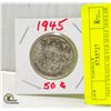 1945 CANADA SILVER HALF DOLLAR COIN