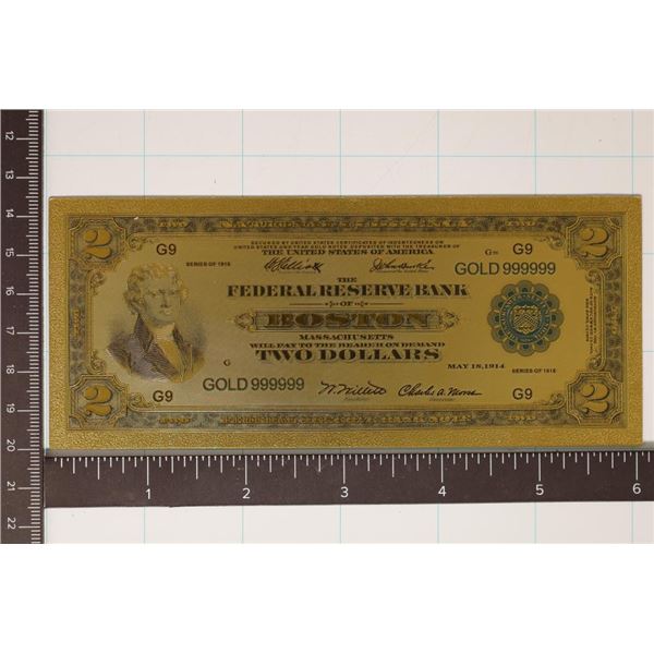 REPLICA 24KT GOLD FOIL 1914 $2 FRN BOSTON. CU