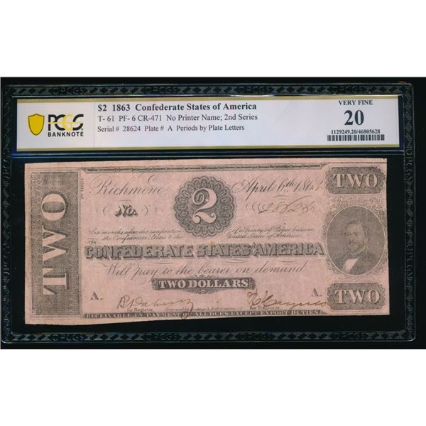 1863 $2 T-61 Confederate PCGS 20