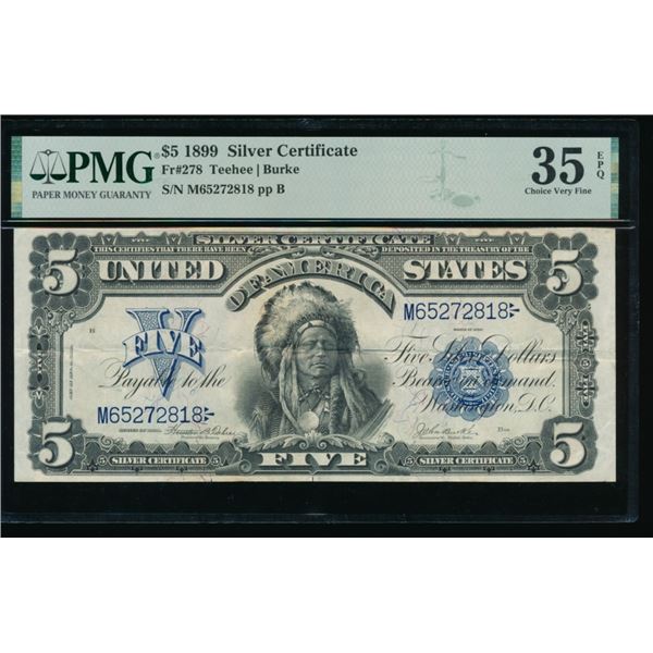 1899 $5 Chief Silver Certificate PMG 35EPQ