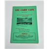 Image 1 : Log Cabin Cafe Anaconda Montana Menu