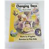 Image 1 : Changing Days Rhymes to Read