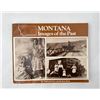 Image 1 : Montana Images of the Past