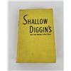 Image 1 : Shallow Diggin's Tales From Montana's Ghost Towns